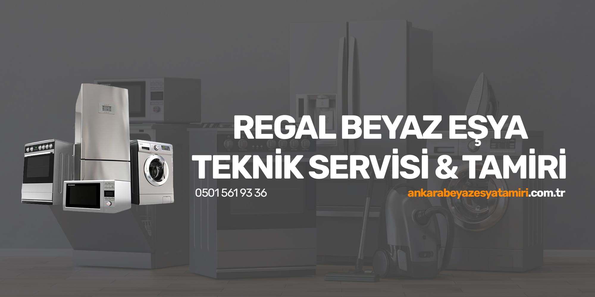 Regal Beyaz Eşya Servisi Ankara